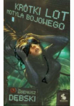 Krótki lot motyla bojowego