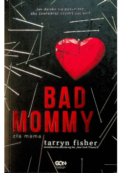 Bad Mommy zła mama