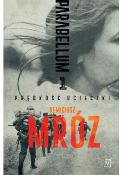 Prędkość Ucieczki Parabellum Tom 1