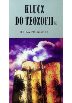 Klucz do Teozofii Tom II
