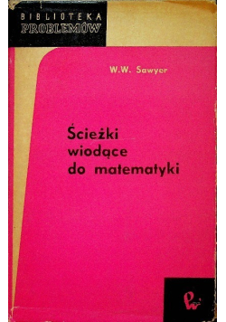 Ścieżki wiodące do matematyki