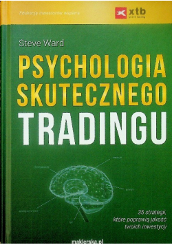 Psychologia skutecznego tradingu