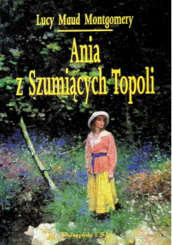 Ania z Szumiących Topoli