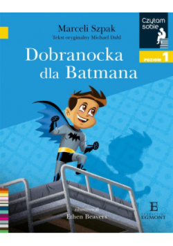 Czytam sobie Dobranocka dla Batmana
