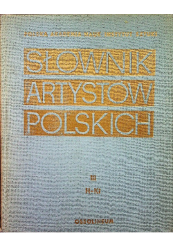 Słownik Artystów Polskich Tom III