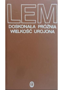 Doskonała próżnia wielkość urojona