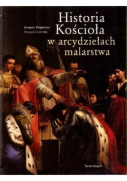 Historia Kościoła w arcydziełach malarstwa