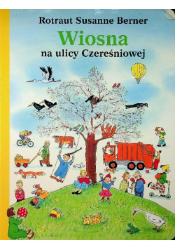Wiosna na ulicy Czereśniowej