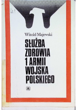 Służba zdrowia 1 armii wojska polskiego