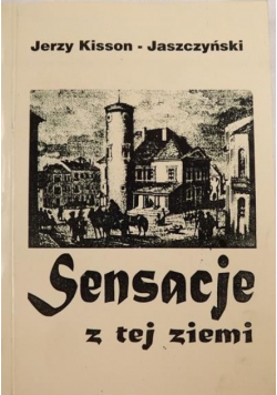 Sensacje z tej ziemi