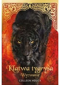 Klątwa tygrysa Wyzwanie