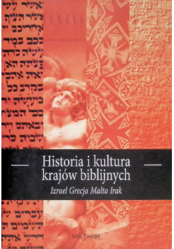 Historia i kultura krajów biblijnych Tom 1
