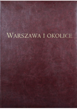 Warszawa i okolice