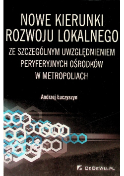 Nowe kierunki rozwoju lokalnego