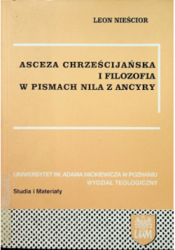 Asceza chrześcijańska i filozofia w pismach Nila z Ancyry