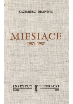 Miesiące 1985-1987