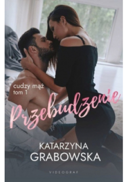 Cudzy mąż Tom 1 Przebudzenie