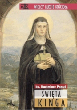 Święta Kinga Kazimierz Panuś