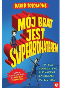Mój brat jest superbohaterem