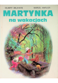 Martynka na wakacjach