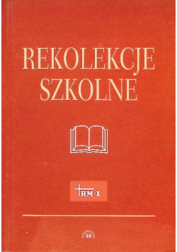 Rekolekcje szkolne
