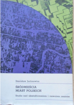 Śródmieścia miast polskich