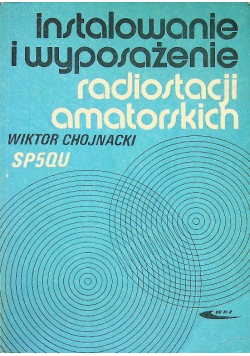 Instalowanie i wyposażenie radiostacji amatorskich