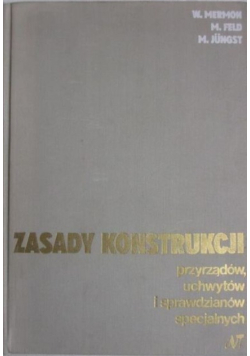 Zasady konstrukcji przyrządów, uchwytów i sprawdzianów specjalnych