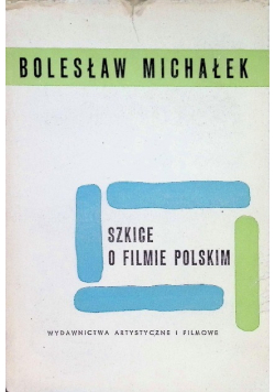 Szkice o filmie polskim