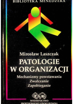 Patologie w organizacji