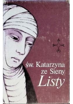 Św. Katarzyna ze Sieny Listy