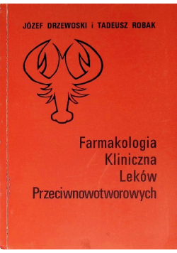 Farmakologia Kliniczna Leków Przeciwnowotworowych