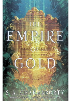 The Empire of Gold : A Novel