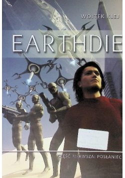 Earthdie Tom 1 Posłaniec