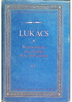 Wprowadzenie do ontologii bytu społecznego Tom 3