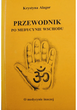 Przewodnik po medycynie wschodu