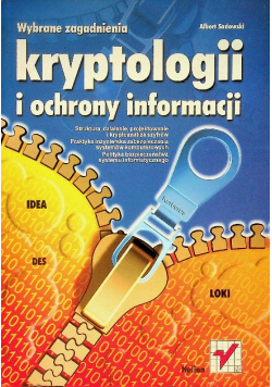 Wybrane zagadnienia kryptologii i ochrony informacji