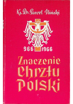Znaczenie Chrztu Polski