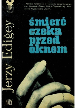 Śmierć czeka przed oknem