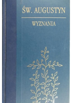 Św . Augustyn Wyznania