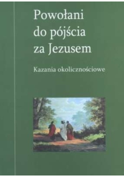 Powołani do pójścia za Jezusem