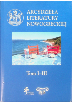 Arcydzieła literatury nowogreckiej Tom 1 do 3