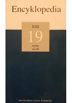 Encyklopedia Tom 19 Trybu wielk