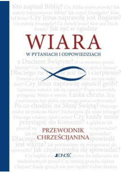 Wiara w pytaniach i odpowiedziach