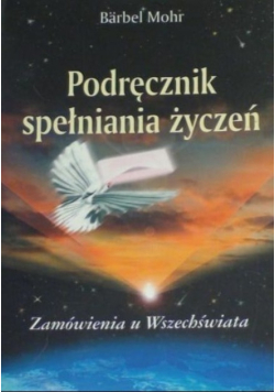 Podręcznik spełniania życzeń
