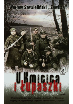 U Kmicica i Łupaszki