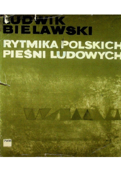 Rytmika polskich pieśni ludowych