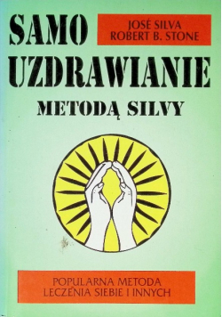 Samo uzdrawianie metodą silvy