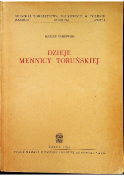Dzieje Mennicy Toruńskiej