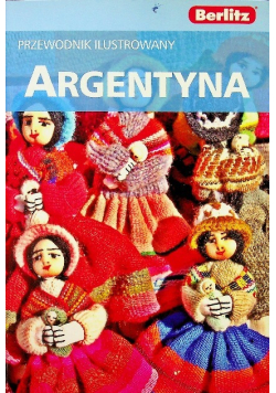 Przewodnik ilustrowany Argentyna